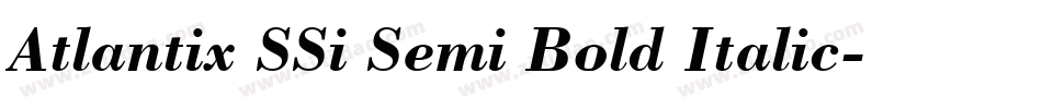 Atlantix SSi Semi Bold Italic字体转换